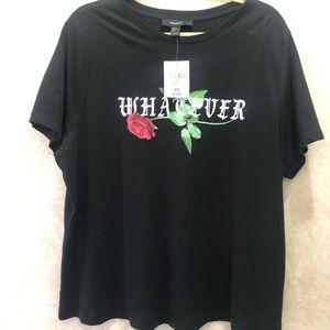 Never Worn!!! Whatever shirt
